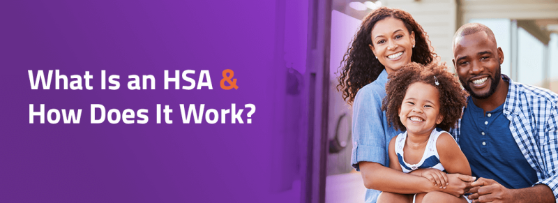 What is an HSA and How Does It Work?