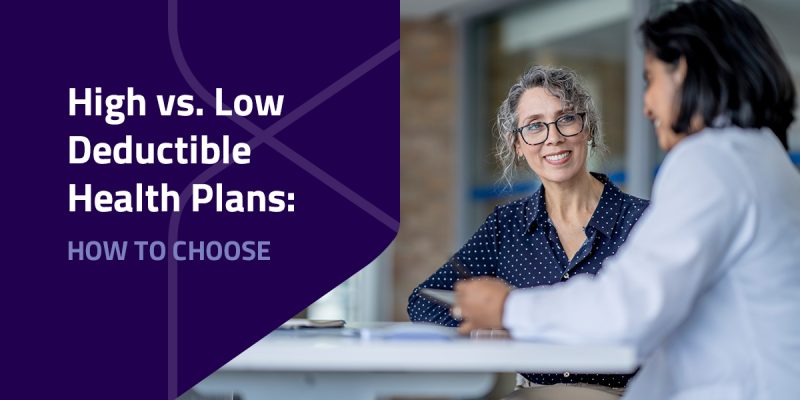 High vs. Low Deductible Health Plans