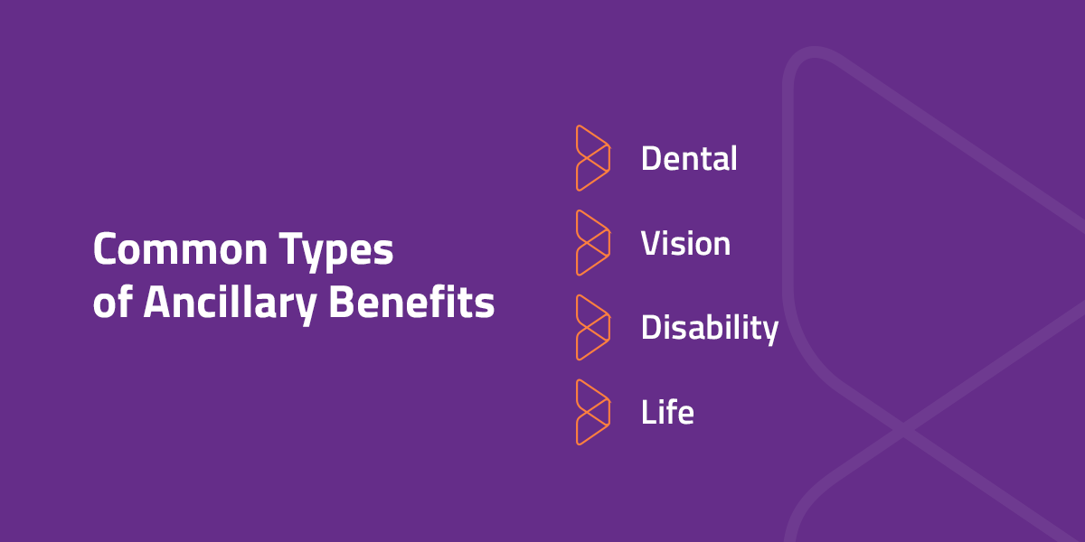 Common Types of Ancillary Benefits